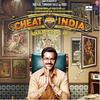 Cheat India - Trailer